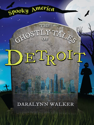 cover image of The Ghostly Tales of Detroit